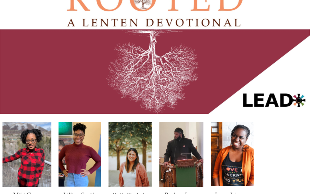 Lent 2020: Root Your Life in Scripture and Prayer
